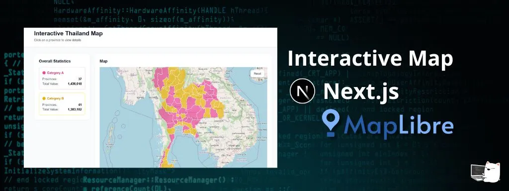 สร้าง Interactive Map ด้วย Next.js และ MapLibre GL