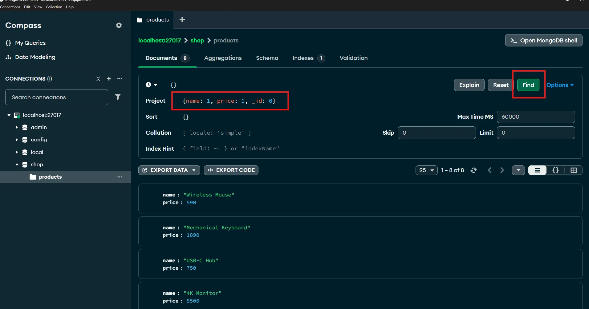 รัน db.products.find({}, { name: 1, price: 1, _id: 0 }) ใน MongoDB Compass — ใส่ { name: 1, price: 1, _id: 0 } ในช่อง Project find projection in Compass